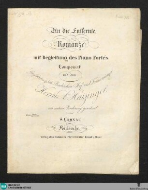 An die entfernte Romanze : mit Begleitung des Piano Fortés