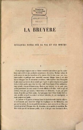 La Bruyère : Quelques notes sur sa vie et ses moeurs. Extrait de la Revue Française. Numéros des 10 et 20 janvier 1857