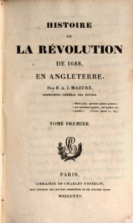 Histoire de la révolution de 1688 en Angleterre, 1. (1825). - XV, 486 S.
