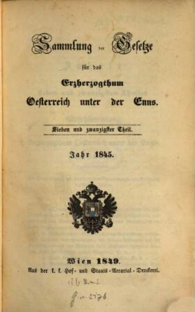 Sammlung der Gesetze für das Erzherzogthum Oesterreich unter der Ens. 27, 27. 1845 (1849)