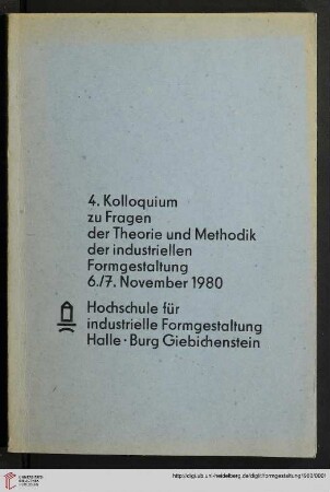 4: Kolloquium zu Fragen der Theorie und Methodik der Industriellen Formgestaltung