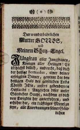 Der wunderbahrlichen Mutter Gottes, und Meinem Schutz-Engel.