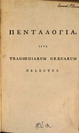 Pentalogia sive Tragoediarum Graecarum delectus, 1