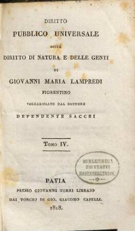 Diritto pubblico universale ossia diritto di natura e delle genti : Volgarizzato dal Defendente Sacchi, 4