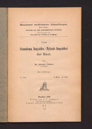 Ueber Granuloma fungoides (Mykosis fungoides) der Haut