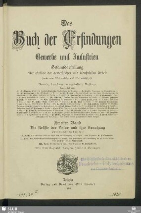 Band 2: Die Kräfte der Natur und ihre Benutzung : Gesamtdarstellung aller Gebiete der gewerblichen und industriellen Arbeit, sowie von Weltverkehr und Weltwirtschaft