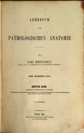 Lehrbuch der pathologischen Anatomie. 3, Specielle pathologische Anatomie