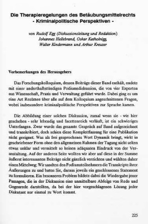 225-252, Die Therapieregelungen des Betäubungsmittelrechts - Kriminalpolitische Perspektiven