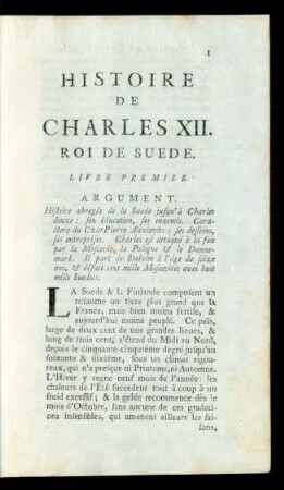 Histoire De Charles XII. Roi De Suede. Livre Premier.