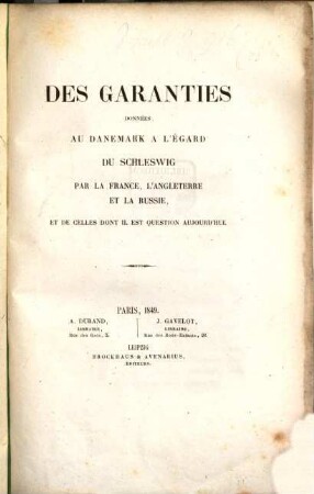 Des Garanties données au Danemark à l'égard du Schleswig par la France, l'Angleterre et la Russie