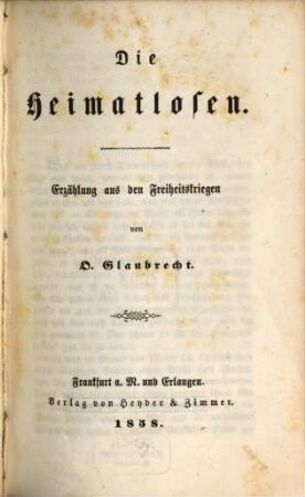 Die Heimatlosen : Erzählung aus den Freiheitskriegen