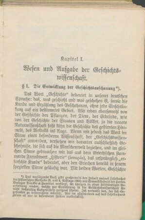 Kapitel I. Wesen und Aufgabe der Geschichtswissenschaft.