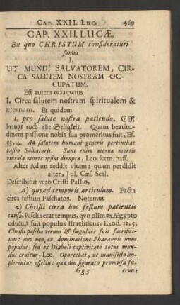 Cap. XXII. Lucae. Ex quo Christum consideraturi ...