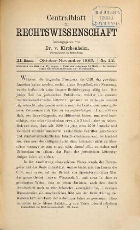 Zentralblatt für Rechtswissenschaft : Monatsschrift des Internationalen Institutes für Bibliographie der Rechtswissenschaft e.V.. 3. 1883/84