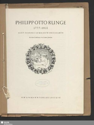 Philipp Otto Runge : 1777 - 1810; acht farbige Gemäldewiedergaben