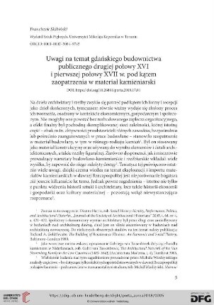 Uwagi na temat gdańskiego budownictwa publicznego drugiej połowy XVI i pierwszej połowy XVII w. pod kątem zaopatrzenia w materiał kamieniarski