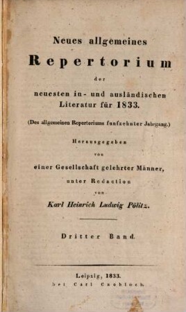 Neues allgemeines Repertorium der neuesten in- und ausländischen Literatur, 1833,3