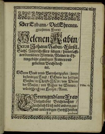 Der Erbarn/ Viel Ehrentugentsamen Fraw/ Helenen Rabin/ [...]