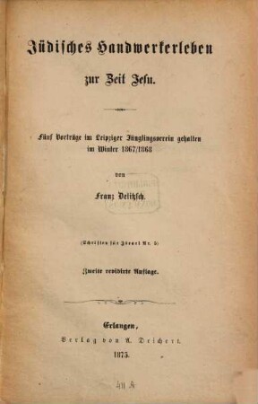 Handwerkerleben zur Zeit Jesu : Ein Beitrag zur neutestamentlichen Zeitgeschichte von Franz Delitzsch