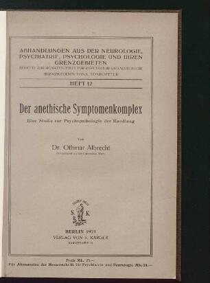 Der anethische Symptomenkomplex : eine Studie zur Psychopathologie der Handlung