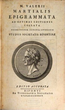 M. Valerii Martialis Epigrammata : Ad Optimas Editiones Collata, [Volumen Primum]