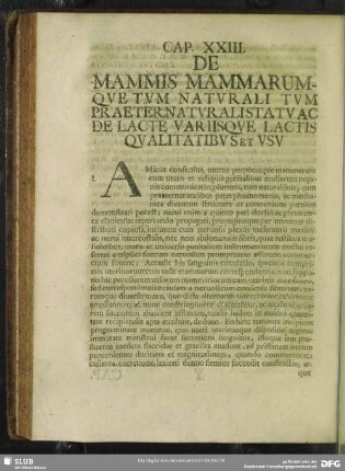 Cap. XXIII. De Mammis Mammarumque Tum Naturali Tum Praeternaturalista Tu Ac De LActe Variisque Lactis Qualittatibus Et Usu