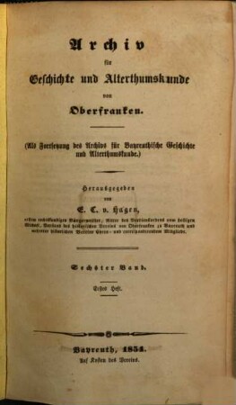 Archiv für Geschichte und Altertumskunde von Oberfranken. 6. 1854/56