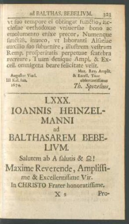 LXXX. Ioannis Heinzelmanni ad Balthasarem Bebelium