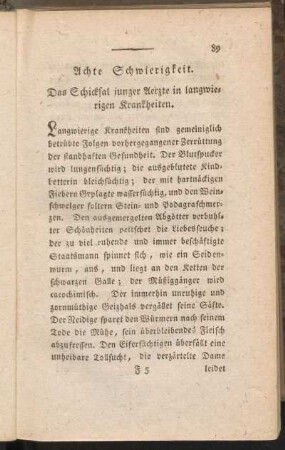 Achte Schwierigkeit. Das Schicksal junger Aerzte in langwierigen Krankheiten