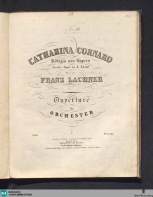Catharina Cornaro, Königin von Cypern : grosse Oper in vier Akten : Ouverture für Orchester