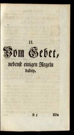 II. Vom Gebet, nebenst einigen Regeln dabey