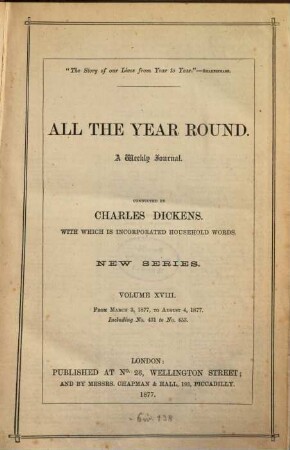 All the year round : a weekly journal. 18. 1877 = März - Aug.