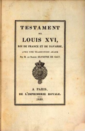 Testament De Louis XVI, Roi De France Et De Navarre