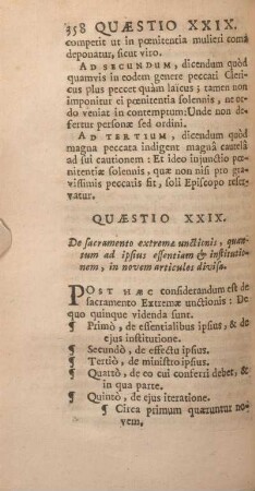 Quaestio XXIX. De sacramento extremae unctionis, quantum ad ipsius essentiam & institutionem, innovem articulos divisa.