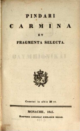 Pindari Carmina et fragmenta selecta
