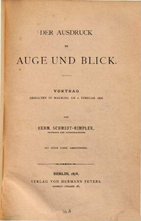 Der Ausdruck im Auge und Blick : Vortrag gehalten in Marburg am 2. Febr. 1876