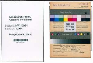 Entnazifizierung Hans Hangebrauck, geb. 15.09.1906 (Ingenieur)