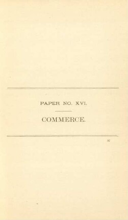 Paper No. XVI. Commerce