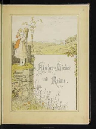Kinder-Lieder und Reime : Auswahl und Zeichnungen