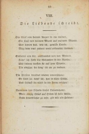VIII. Die Liebende schreibt.