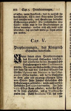 Cap. V. Propheceyungen, das Königreich Schweden betreffende.