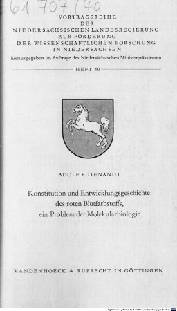 Konstitution und Entwicklungsgeschichte des roten Blutfarbstoffs, ein Problem der Molekularbiologie