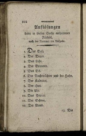 Auflösungen derer in diesem Buche enthaltenen Räthsel, nach der Nummer der Aufgabe