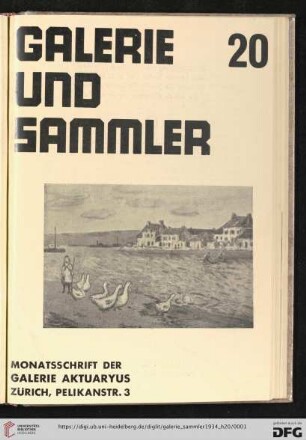 2. Jahrgang, Heft 20: Galerie und Sammler: Monatsschrift der Galerie Aktuaryus, Zürich