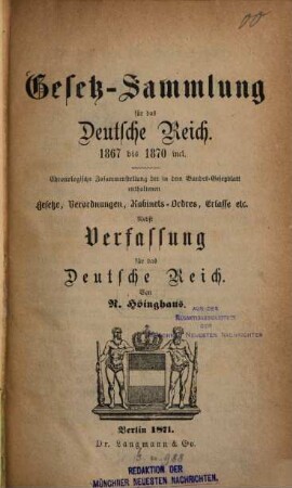 Gesetz-Sammlung [Gesetzessammlung] für das Deutsche Reich