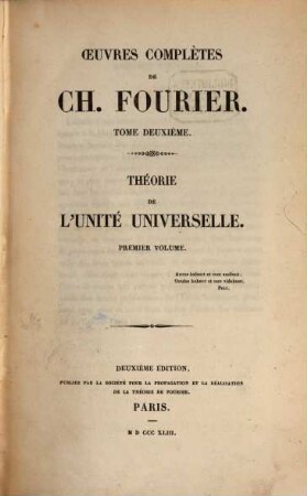 Oeuvres complètes de Charles Fourier. 2,1, Théorie de l'unité universelle, Teil 1