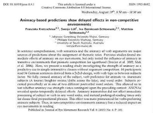 Animacy-based predictions show delayed effects in non-competitive environments