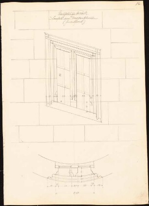 Rathaus, Alsfeld: Fenster im Treppenturm, Rückansicht 1:10