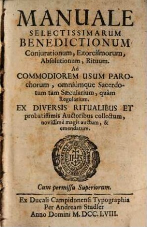 Manuale selectissimarum Benedictionum coniurationum