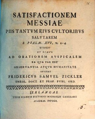 Satisfactionem Messiae Piis Tantvm Eivs Cvltoribvs Salvtarem E Psalm. XVI, v. 2 - 4